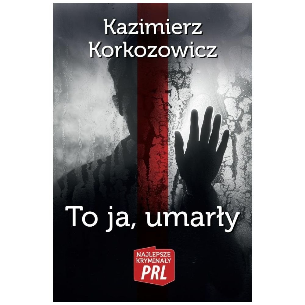 To ja, umarły