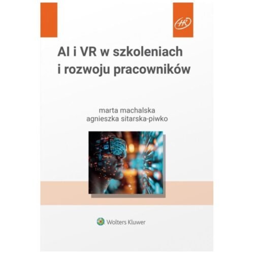 AI i VR w szkoleniach i rozwoju pracowników