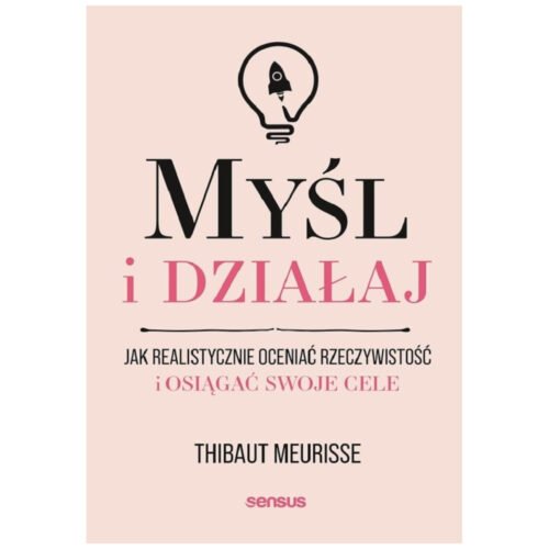 Myśl i działaj