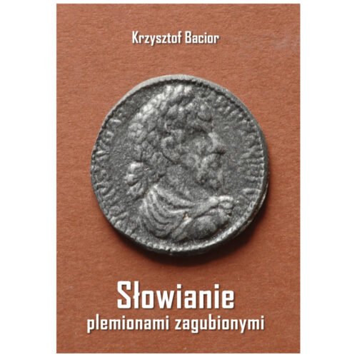 Słowianie plemionami zagubionymi