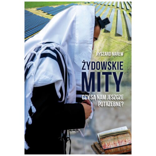 Żydowskie mity. Czy są nam jeszcze potrzebne?