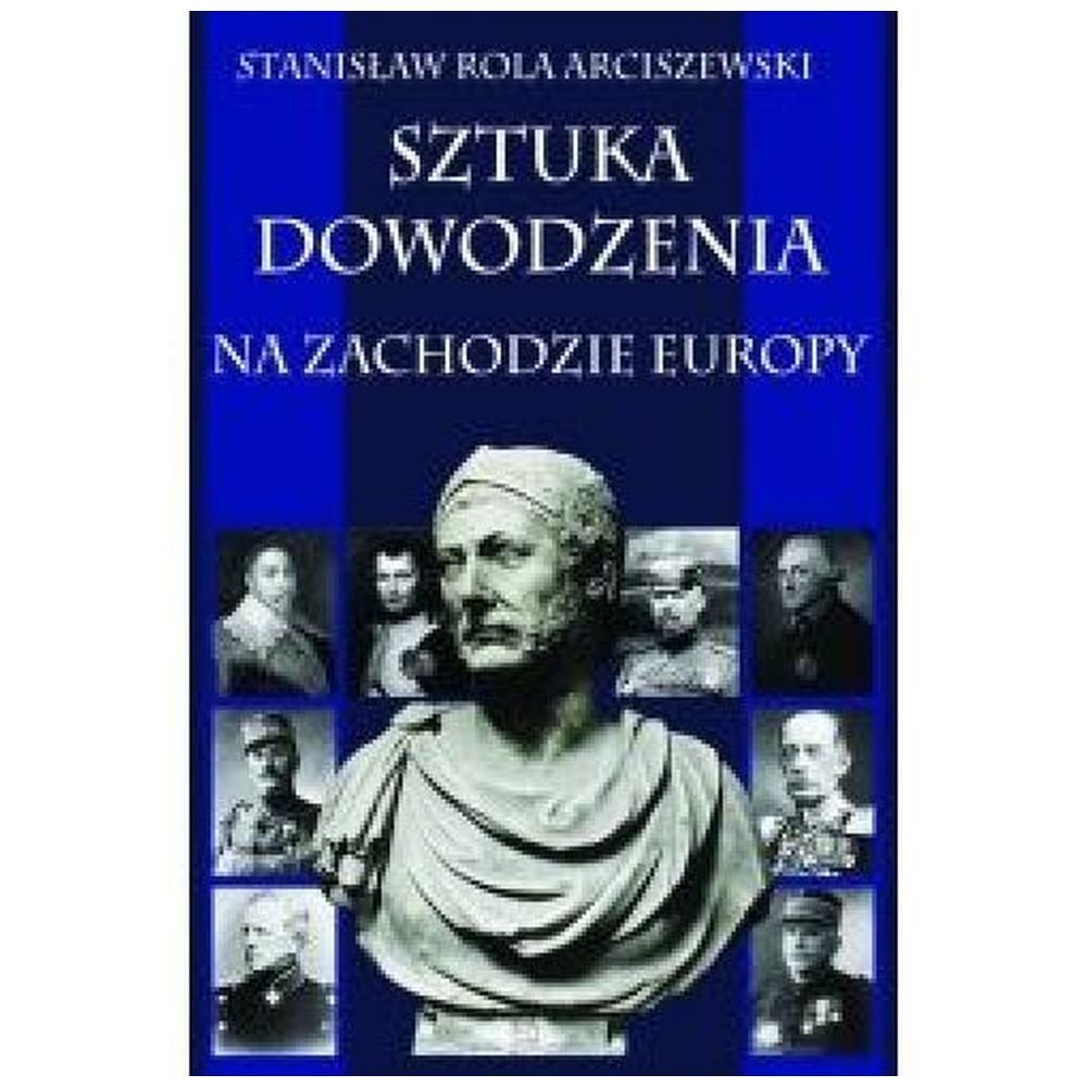 Sztuka dowodzenia na zachodzie Europy