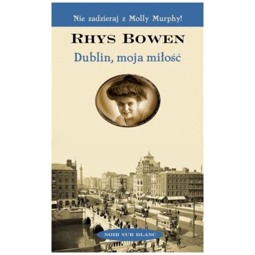 Dublin, moja miłość
