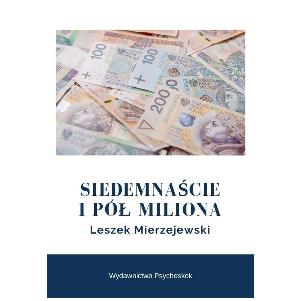 Siedemnaście i pół miliona