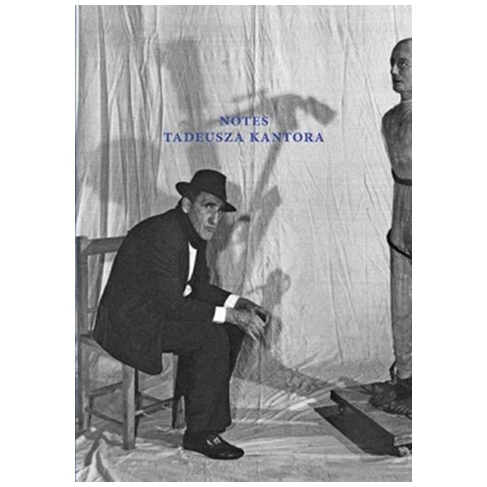 Notes Tadeusza Kantora