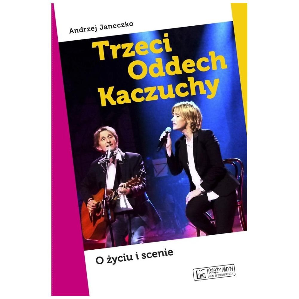 Trzeci Oddech Kaczuchy