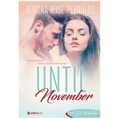 Until November