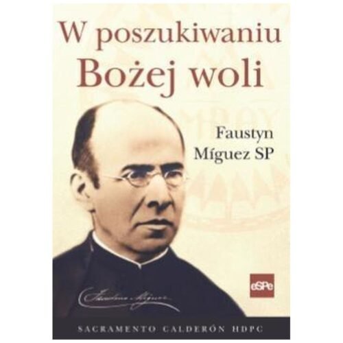W poszukiwaniu Bożej woli