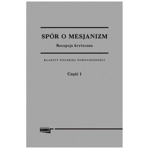 Spór o mesjanizm T.1- 2
