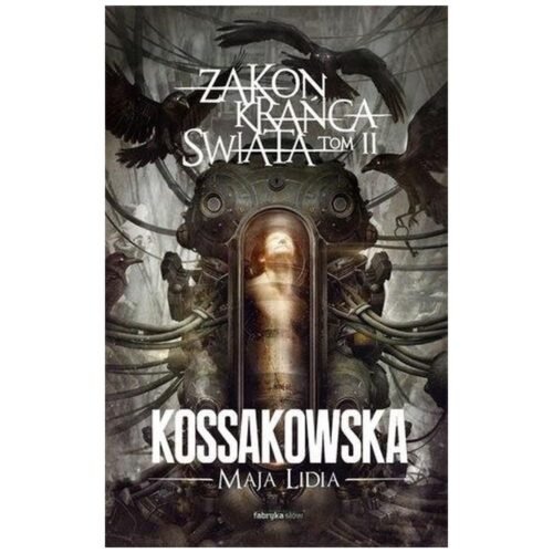 Zakon Krańca Świata T.2