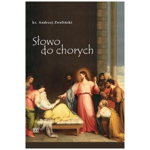 Słowo do chorych
