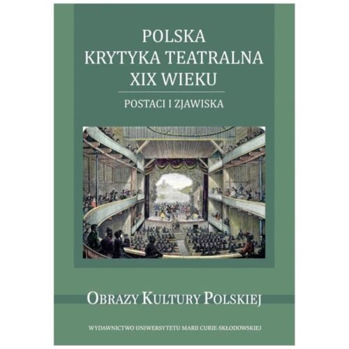Polska krytyka teatralna XIX wieku
