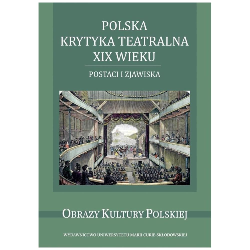 Polska krytyka teatralna XIX wieku