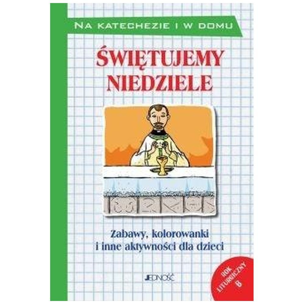 Świętujemy niedziele Zabawy kolorowanki i inne...