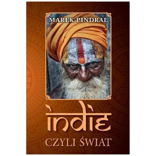 Indie czyli świat