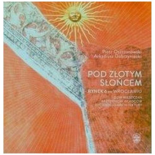 Pod Złotym Słońcem