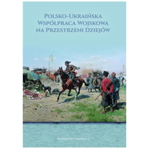 Polsko- Ukraińska współpraca wojskowa...