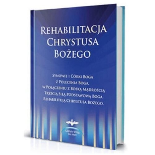 Rehabilitacja Chrystusa Bożego