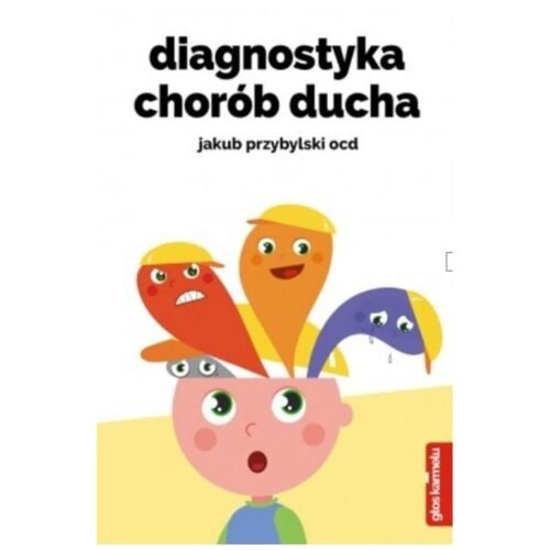 Diagnostyka chorób ducha