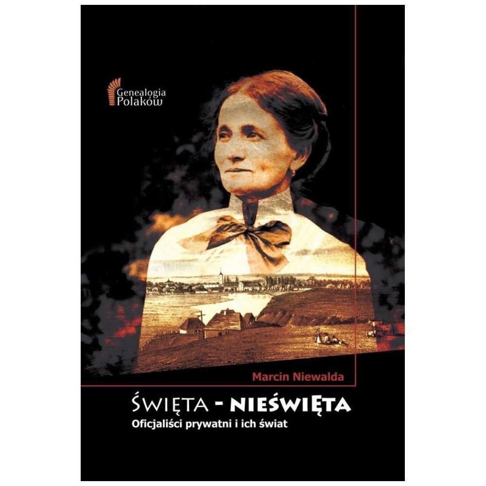 Święta-Nieświęta. Oficjaliści prywatni i ich świat