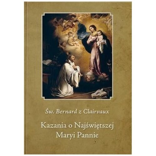 Kazania o najświętszej Maryi Pannie