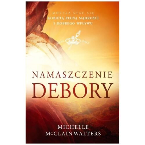 Namaszczenie Debory