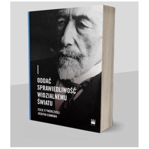 Oddać sprawiedliwość widzialnemu światu