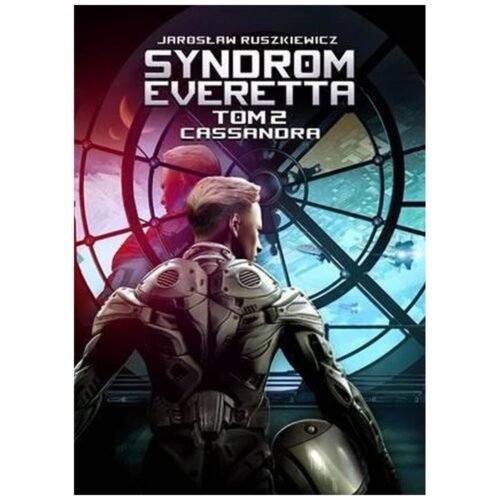 Syndrom Everetta T.2 Cassandra