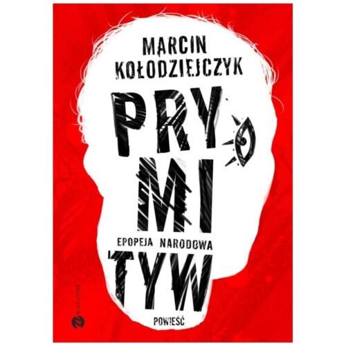 Prymityw. Epopeja narodowa BR