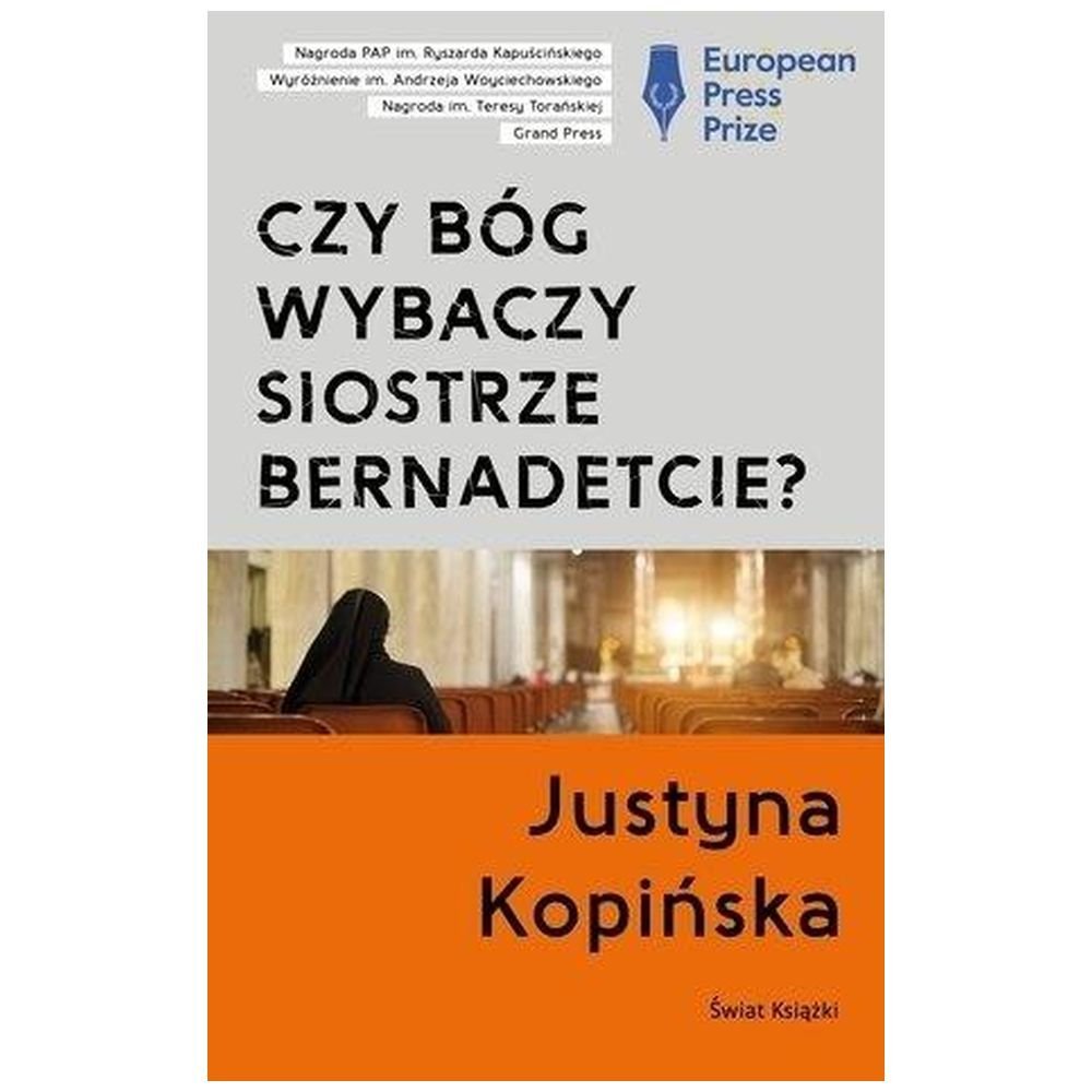 Czy Bóg wybaczy siostrze Bernadetcie?
