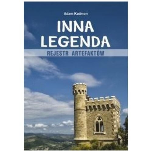 Inna legenda. Rejestr artefaktów