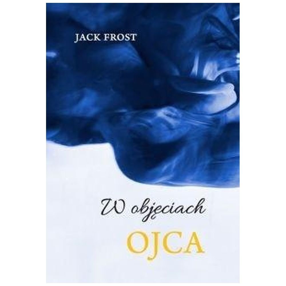 W objęciach ojca