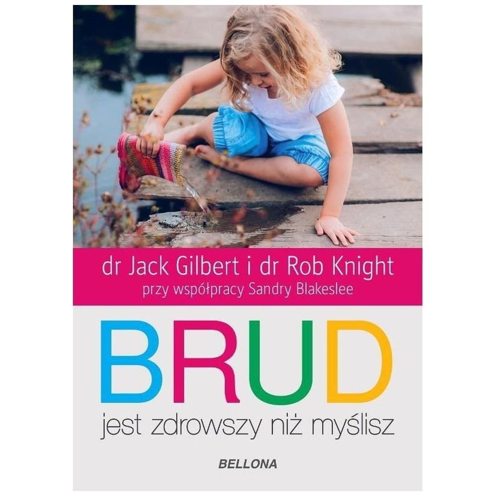 Brud jest zdrowszy niż myślisz