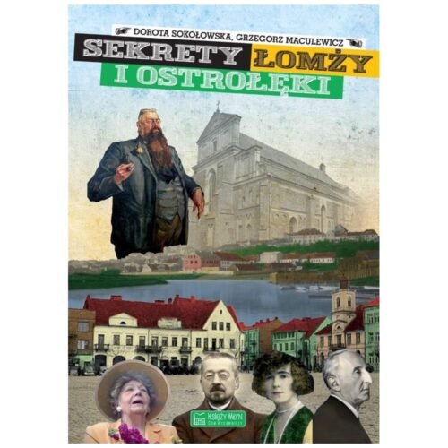 Sekrety Łomży i Ostrołęki