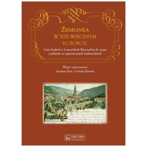 Ziemianka w dziewiętnastowiecznym kurorcie...