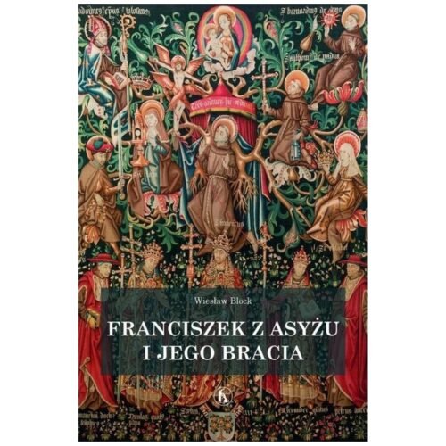 Franciszek z Asyżu i jego bracia