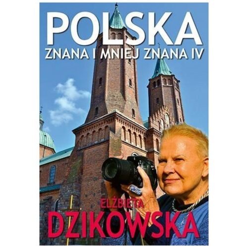 Polska znana i mniej znana IV