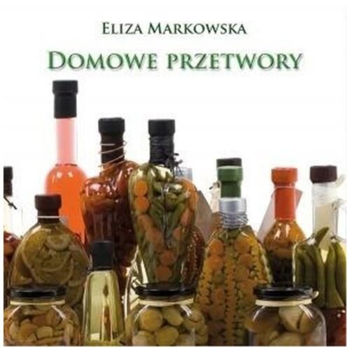 Domowe przetwory