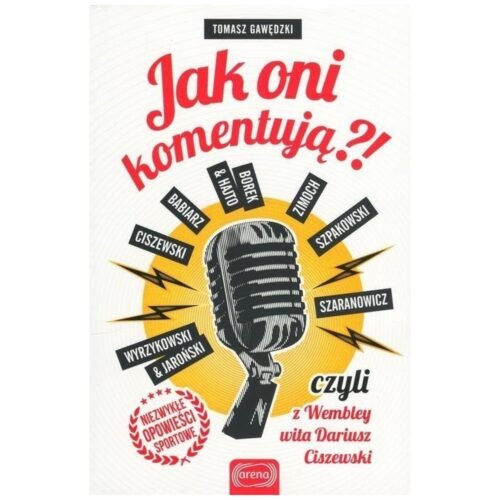 Jak oni komentują?! czyli z Wembley wita Dariusz..