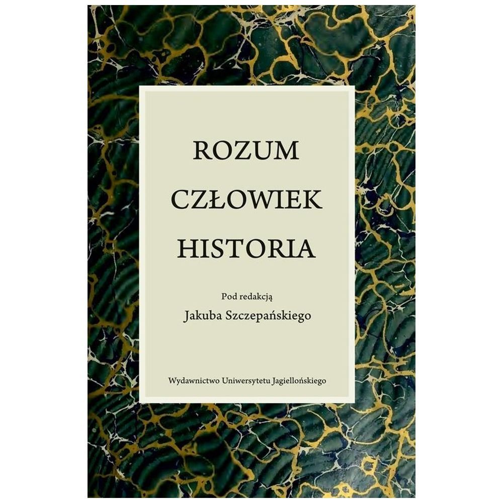 Rozum, człowiek, historia