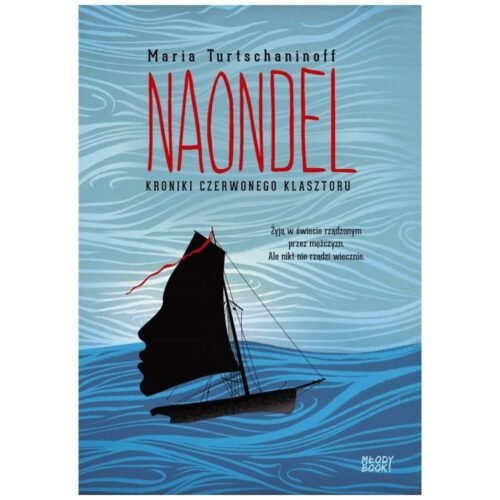 Naondel. Kroniki Czerwonego Klasztoru