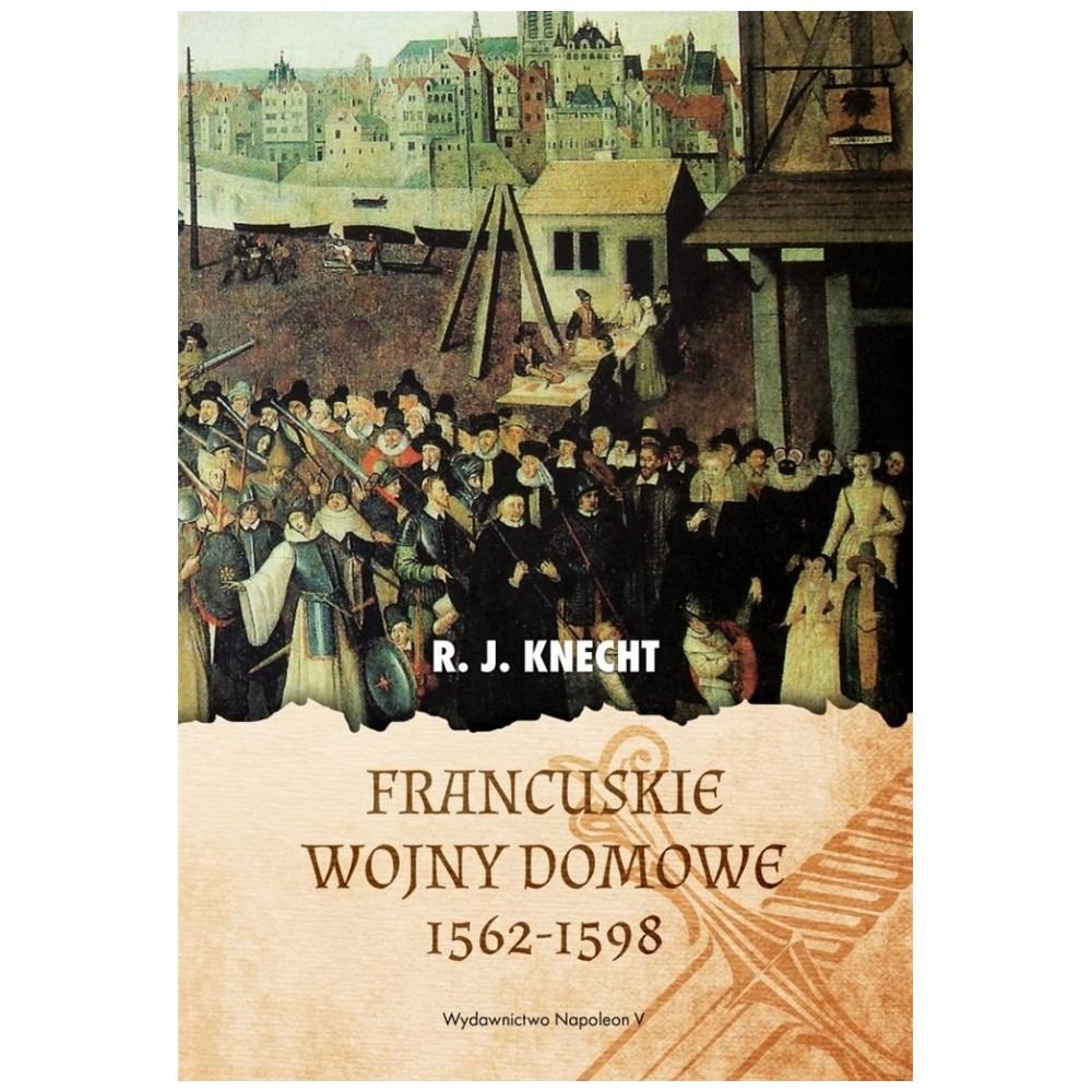 Francuskie wojny domowe 1562-1598
