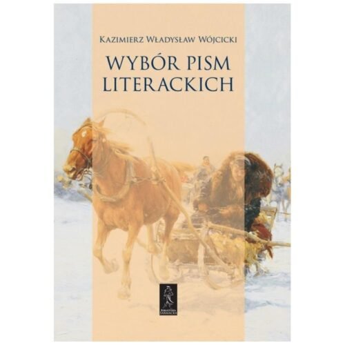 Wybór pism literackich