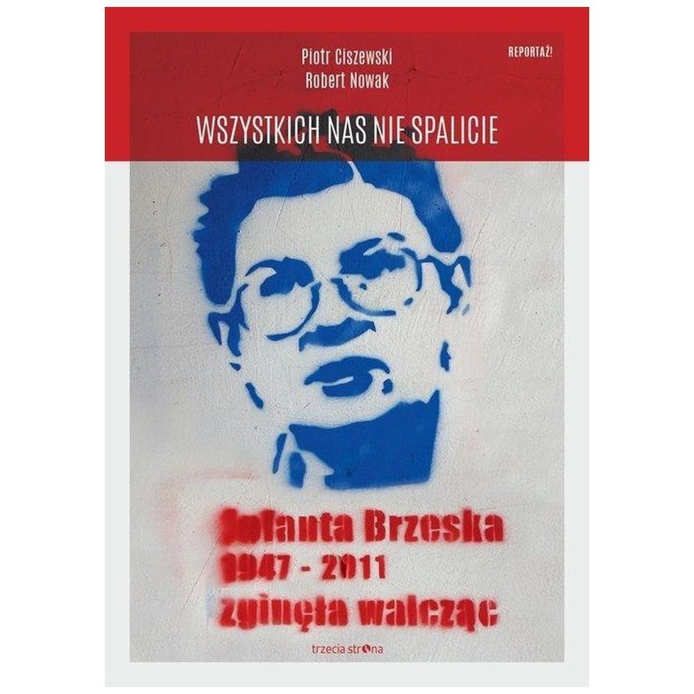 Wszystkich nas nie spalicie