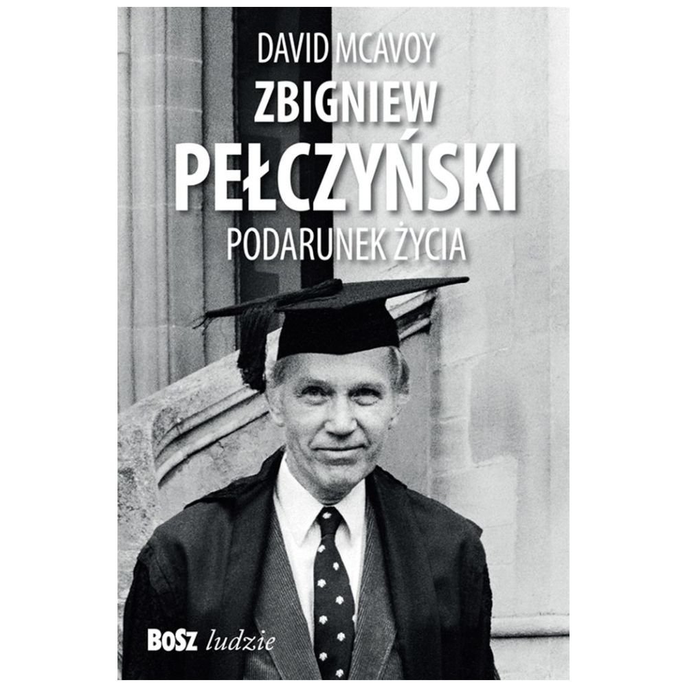 Zbigniew Pełczyński. Podarunek życia