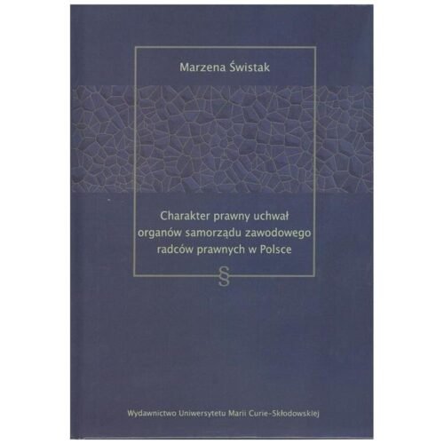 Charakter prawny uchwał organów samorządu...