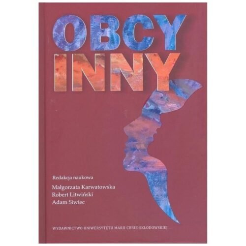 Obcy, inny. Propozycje aplikacji pojęciowych
