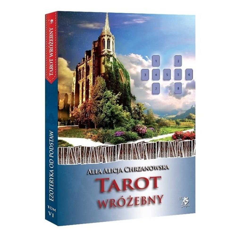 Ezoteryka od podstaw T.6 Tarot wróżebny