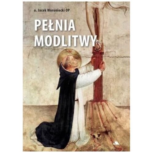 Pełnia modlitwy