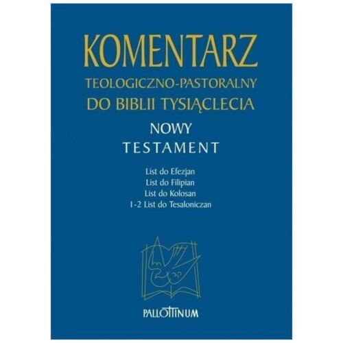 Komentarz teologiczno-pastoralny T.3